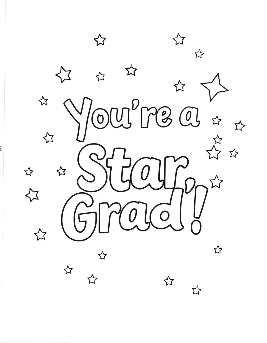 A coloring page with “You’re a Star, Grad!”