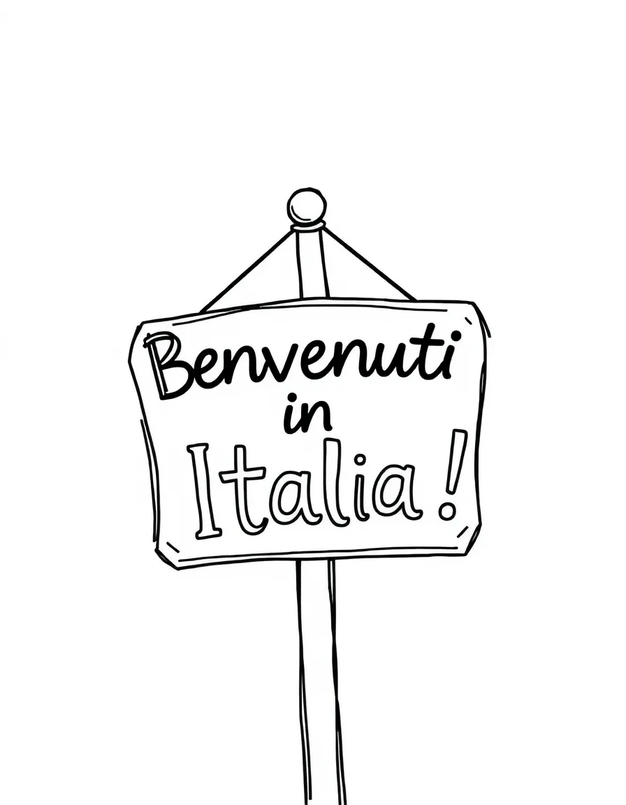 (Italy) A sign that says "Benvenuti in Italia!"