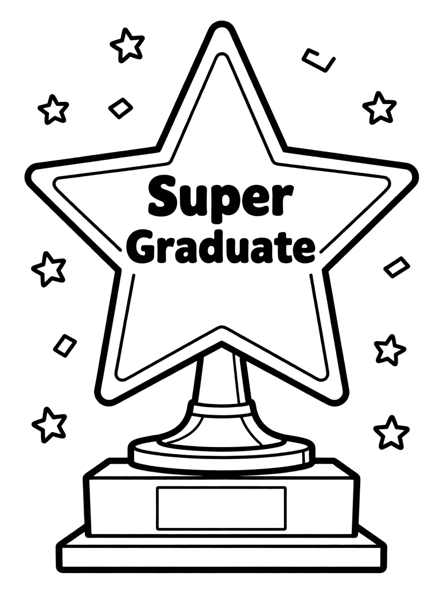 A star trophy that says “Super Graduate”