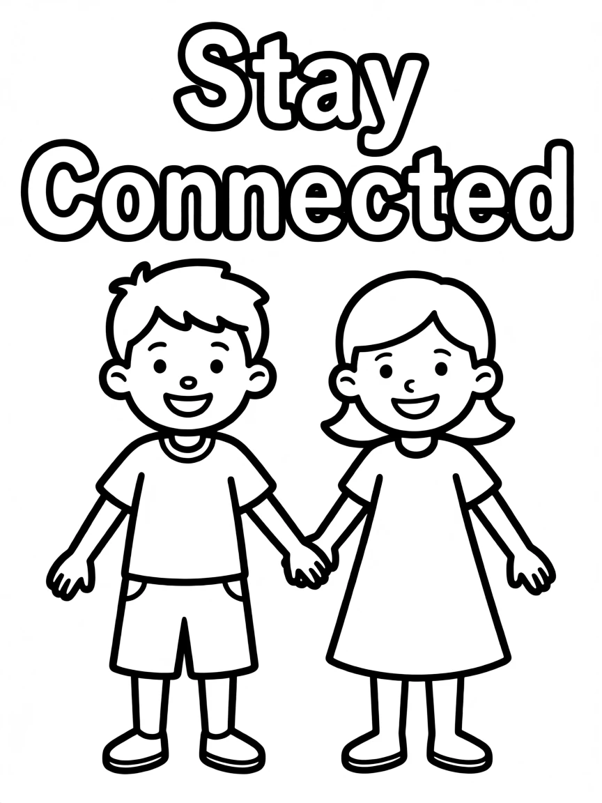 **Stay Connected** unity coloring page, include the text "Stay Connected".